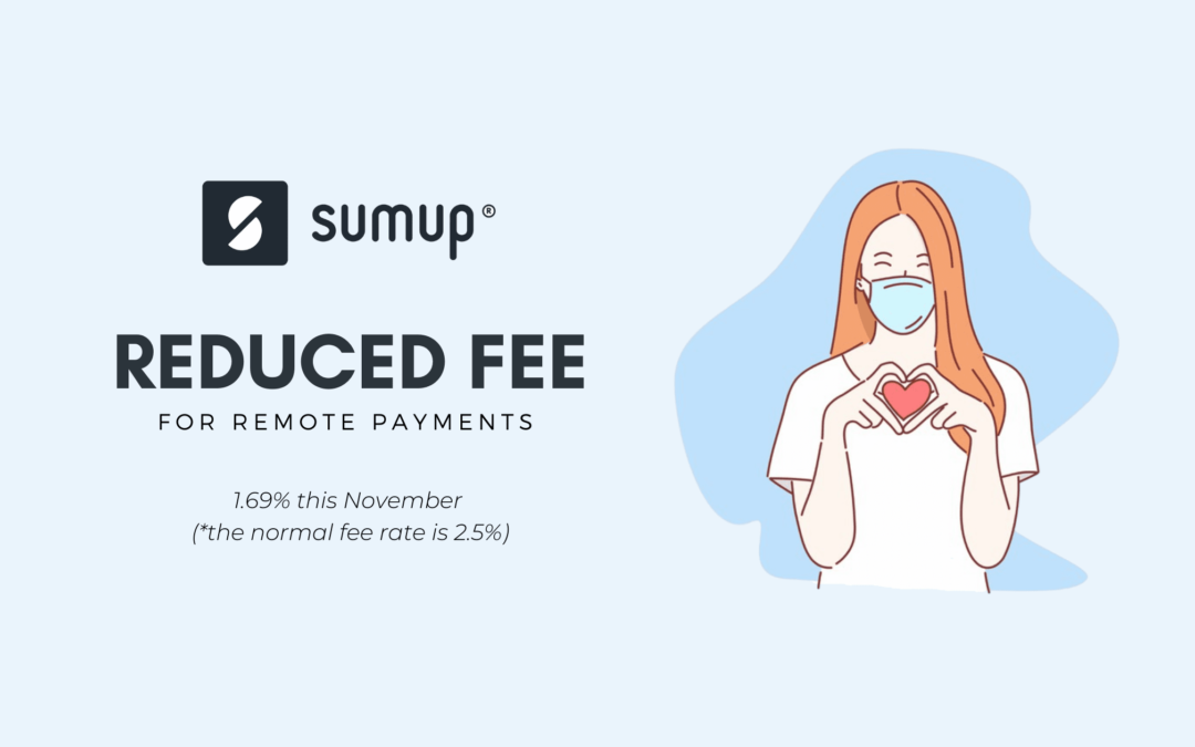 SumUp Reduces Remote Payment Fee for Lockdown